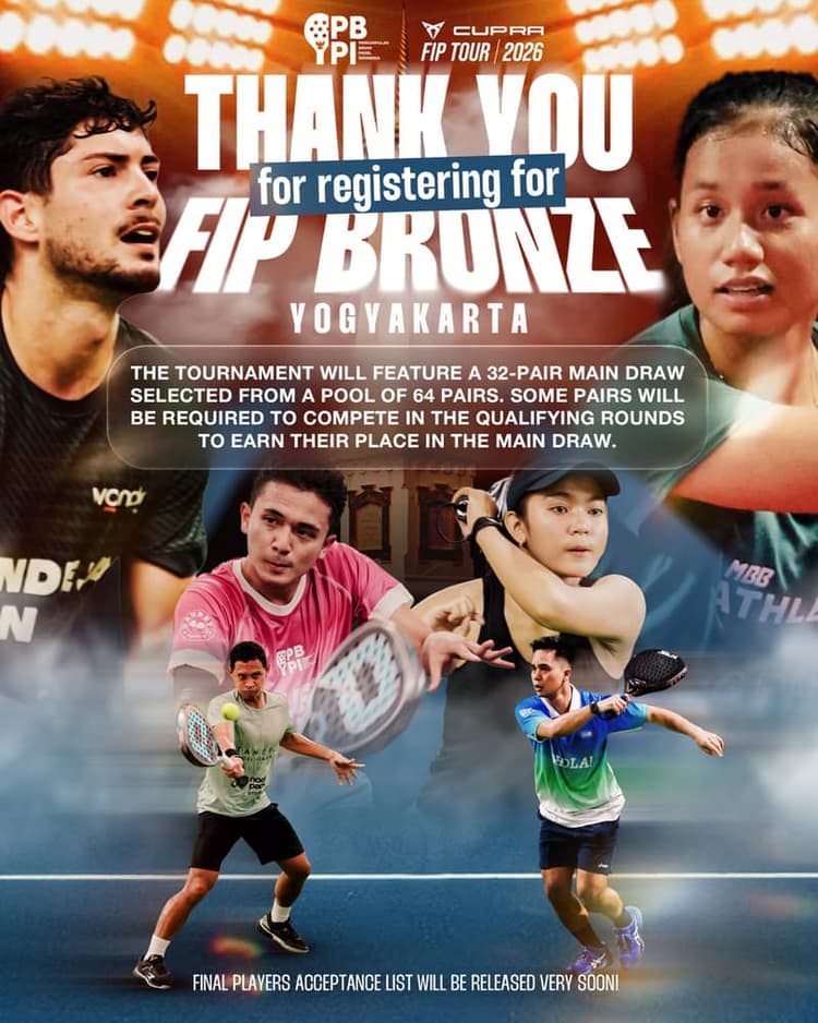 Terima kasih atas antusiasme luar biasa!
Dengan 64 pasangan yang mendaftar, persaingan menuju FIP Bronze Yogyakarta dipastikan bakal sengit.
• Main Draw: Terbatas hanya untuk 32 pasangan.
• Qualifying: Beberapa tim akan bertanding di babak kualifikasi untuk memperebutkan tiket babak utama.
Final Acceptance List akan segera diumumkan.
#pbpi #padel #padelindonesia #padelyogyakarta Terima kasih atas antusiasme luar biasa!
Dengan 64 pasangan yang mendaftar, persaingan menuju FIP Bronze Yogyakarta dipastikan bakal sengit.
• Main Draw: Terbatas hanya untuk 32 pasangan.
• Qualifying: Beberapa tim akan bertanding di babak kualifikasi untuk memperebutkan tiket babak utama.
Final Acceptance List akan segera diumumkan.
#pbpi #padel #padelindonesia #padelyogyakarta